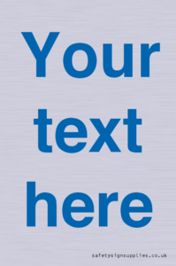 Custom blank information sign. Blue text, plain background